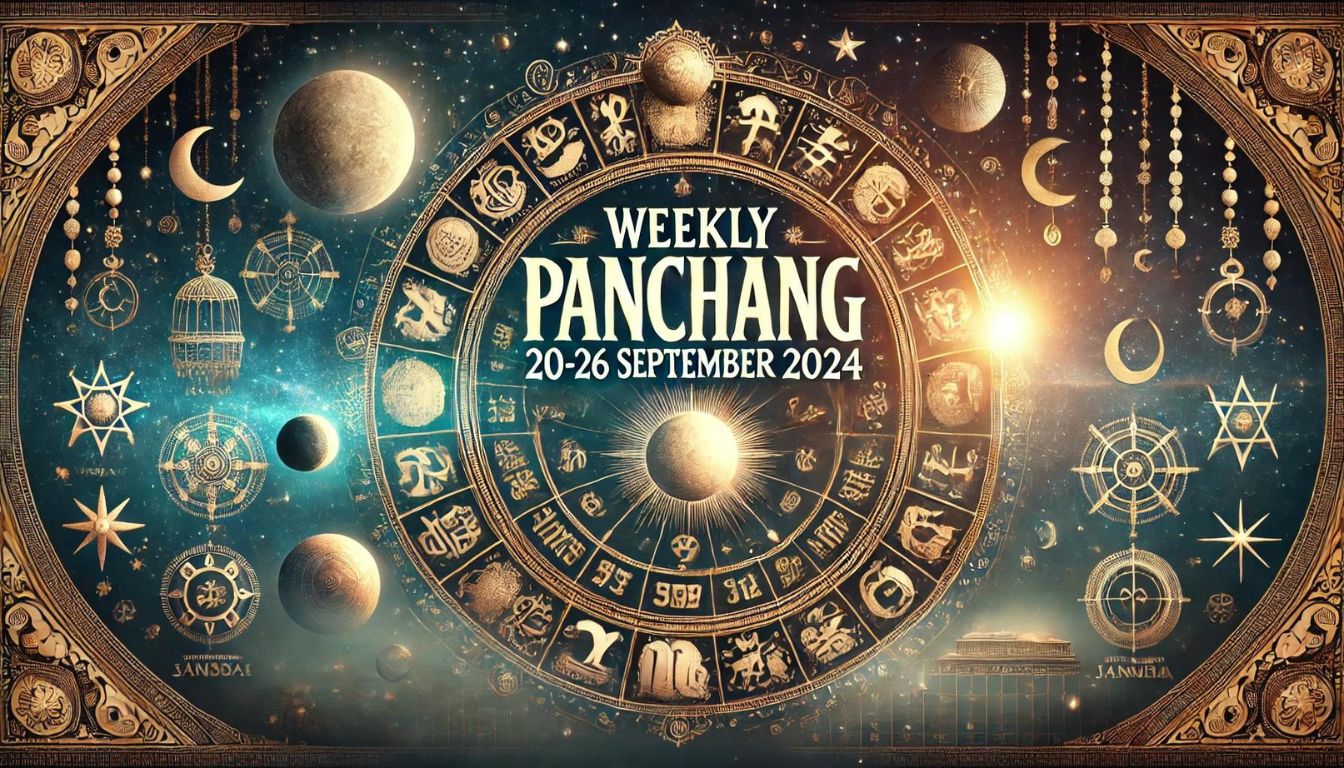 Weekly Panchang 20 - 26 September